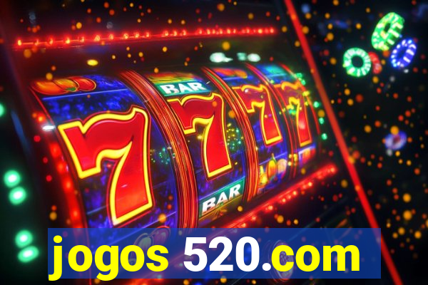 jogos 520.com